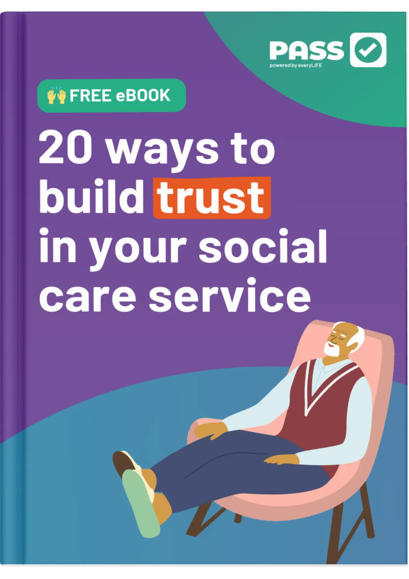 20 Tips to build trust in your social care service everyLIFE Technologies